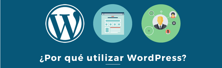 Qué es WordPress y por qué utilizarlo